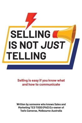 Selling Is Not Just Telling