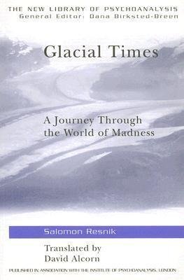 Resnik, S: Glacial Times