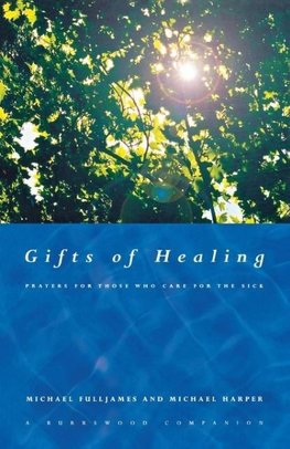 GIFTS OF HEALING