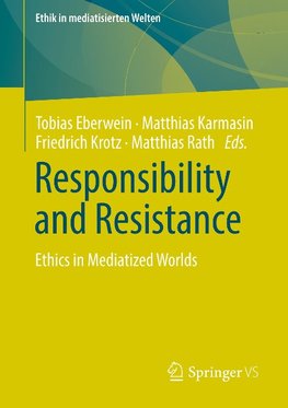 Responsibility and Resistance