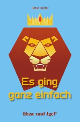 Es ging ganz einfach. Schulausgabe