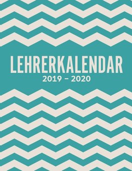 Lehrerkalender 2019-2020 und Lehrerplaner 2019-2020 Schulplaner für die Unterrichtsvorbereitung für das neue Schuljahr - Kalender, Planer, Timer und Organizer - Ein Planer ideal als Lehrer-Geschenk