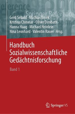 Handbuch Sozialwissenschaftliche Gedächtnisforschung 1