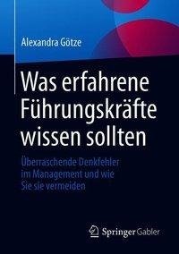 Was erfahrene Führungskräfte wissen sollten