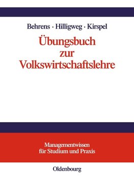 Übungsbuch zur Volkswirtschaftslehre