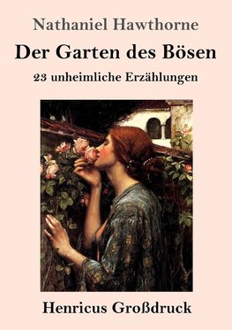 Der Garten des Bösen (Großdruck)