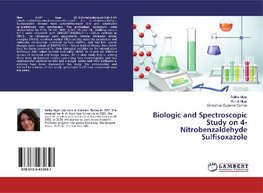 Biologic and Spectroscopic Study on 4-Nitrobenzaldehyde Sulfisoxazole