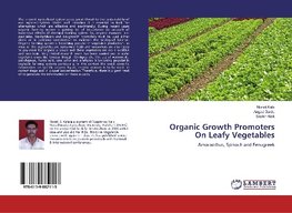 Organic Growth Promoters On Leafy Vegetables