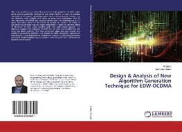 Design & Analysis of New Algorithm Generation Technique for EDW-OCDMA