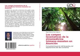 Los campos lexematicos de la etnomedicina tsimane-moseten en Asunción