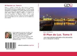 El Plan de Luz. Tomo II