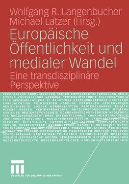 Europäische Öffentlichkeit und medialer Wandel