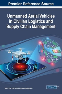 Unmanned Aerial Vehicles in Civilian Logistics and Supply Chain Management