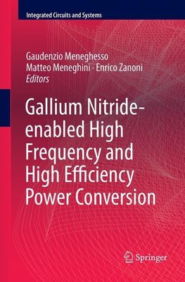 Gallium Nitride-enabled High Frequency and High Efficiency Power Conversion