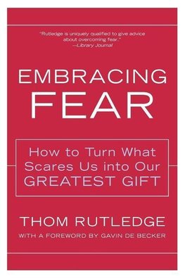 Embracing Fear