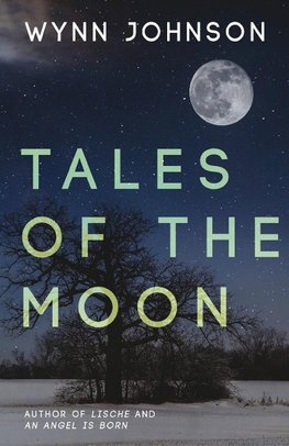 Tales of the Moon