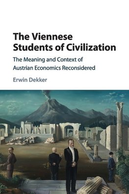 The Viennese Students of Civilization