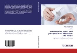 Information needs and perceptions of medicines and illness