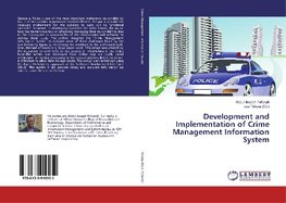 Development and Implementation of Crime Management Information System