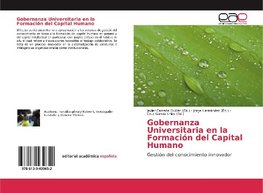 Gobernanza Universitaria en la Formación del Capital Humano