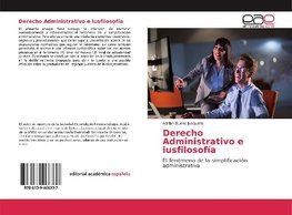 Derecho Administrativo e iusfilosofía