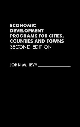 Economic Development Programs for Cities, Counties and Towns