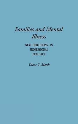 Families and Mental Illness