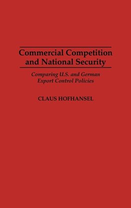 Commercial Competition and National Security