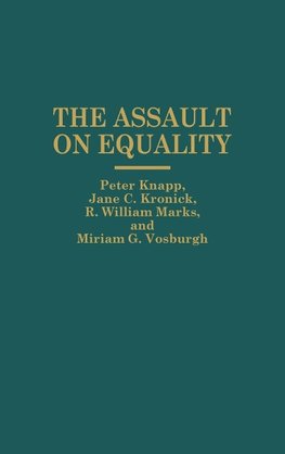 The Assault on Equality