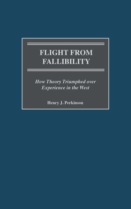 Flight from Fallibility