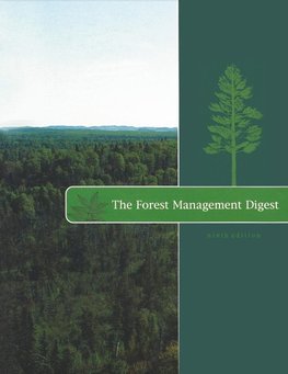 Forest Management Digest, Ninth Edition