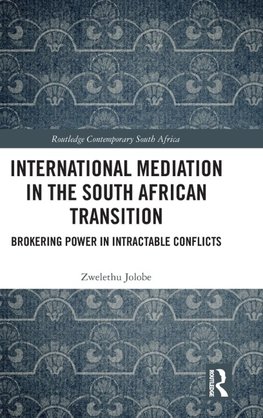 International Mediation in the South African Transition