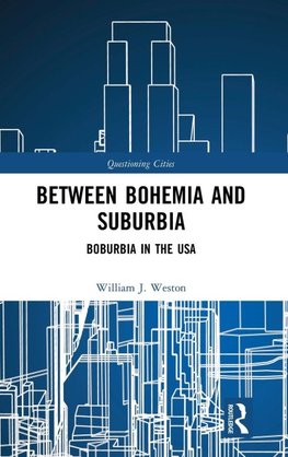 Between Bohemia and Suburbia