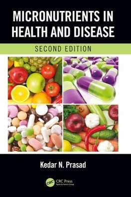 Micronutrients in Health and Disease, Second Edition