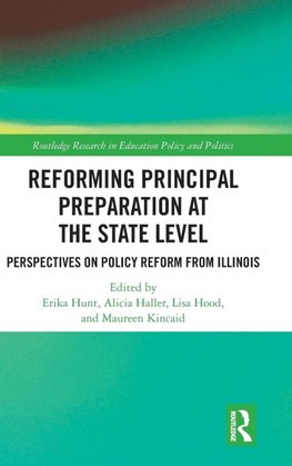 Reforming Principal Preparation at the State Level