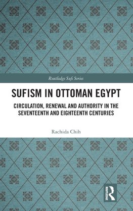 Sufism in Ottoman Egypt