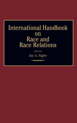 International Handbook on Race and Race Relations