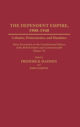 Dependent Empire, 1900-1948