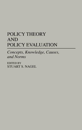 Policy Theory and Policy Evaluation