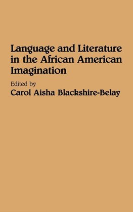 Language and Literature in the African American Imagination