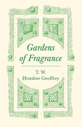 Gardens of Fragrance