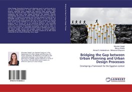 Bridging the Gap between Urban Planning and Urban Design Processes