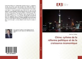 Chine: rythme de la réforme politique et de la croissance économique