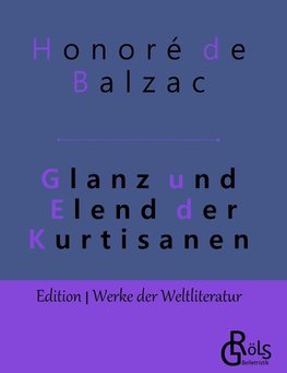 Glanz und Elend der Kurtisanen