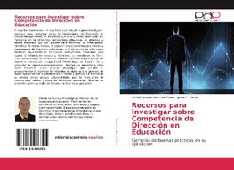 Recursos para Investigar sobre Competencia de Dirección en Educación