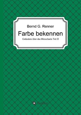 Farbe bekennen