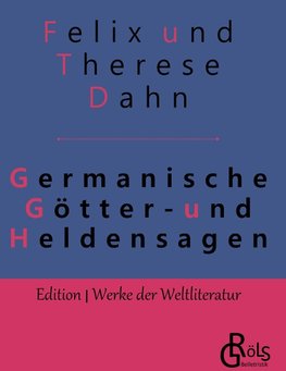 Germanische Götter- und Heldensagen