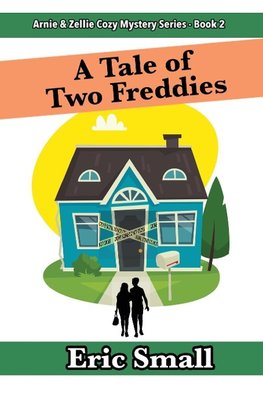 A Tale of Two Freddies