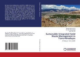 Sustainable Integrated Solid Waste Management in Trans-Himalayas