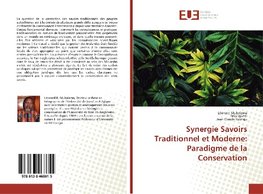 Synergie Savoirs Traditionnel et Moderne: Paradigme de la Conservation